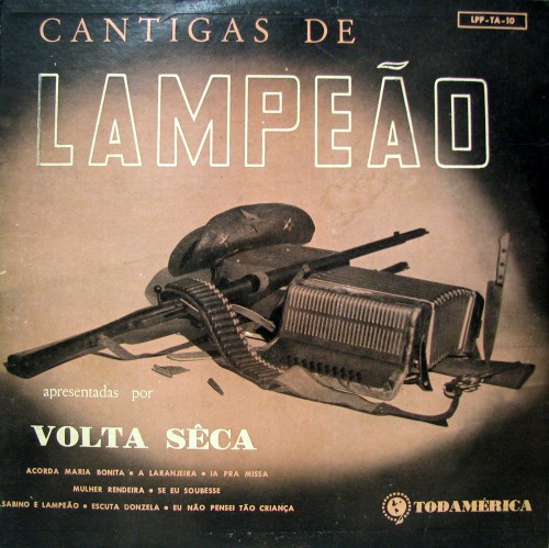 volta-seca-1957-cantigas-de-lampeao-capa volta-seca-1957-cantigas-de-lampeao-capa