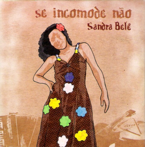 sandra-bela-2009-se-incomode-nao-capa sandra-bela-2009-se-incomode-nao-capa