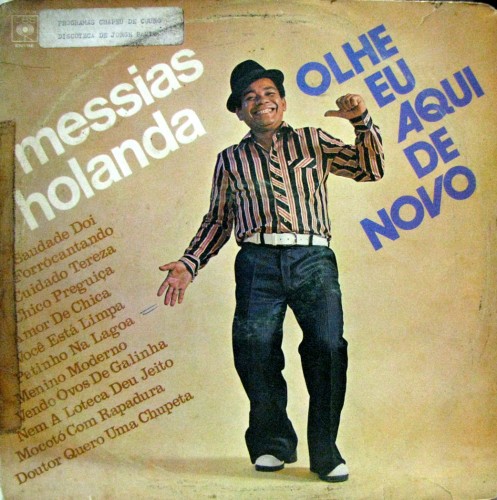 1977-messias-holanda-olhe-eu-aqui-de-novo-capa 1977-messias-holanda-olhe-eu-aqui-de-novo-capa
