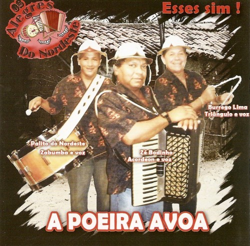 Os Alegres do Nordeste - 2010 - A poeira avoa - capa