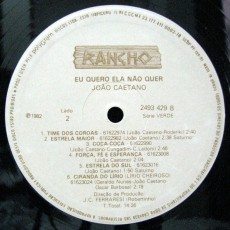 1982 - Joao Caetano - Eu quero ela nao quer - selo B