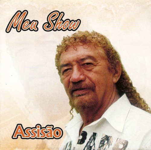Assisao - 2010 - Meu show - capa
