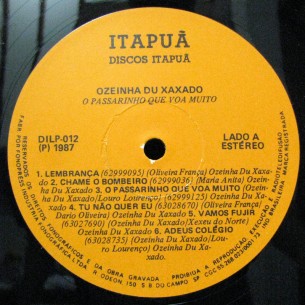 1987 - Ozeinha du xaxado - O passarinho que voa muito - selo A