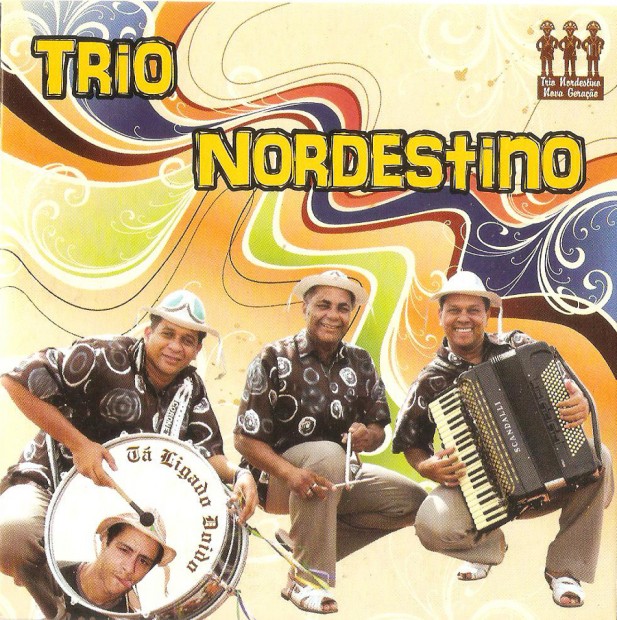Trio nordestino - Ta ligado doido - capa
