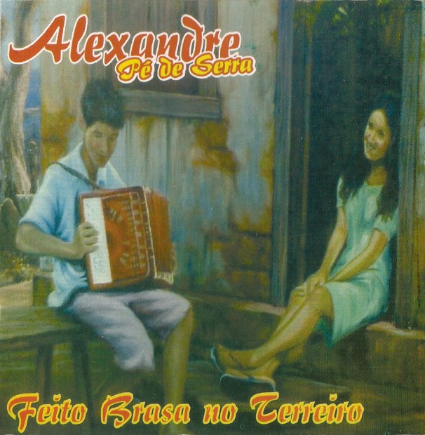 Alexandre Pe de Serra - Feito brasa no terreiro capa